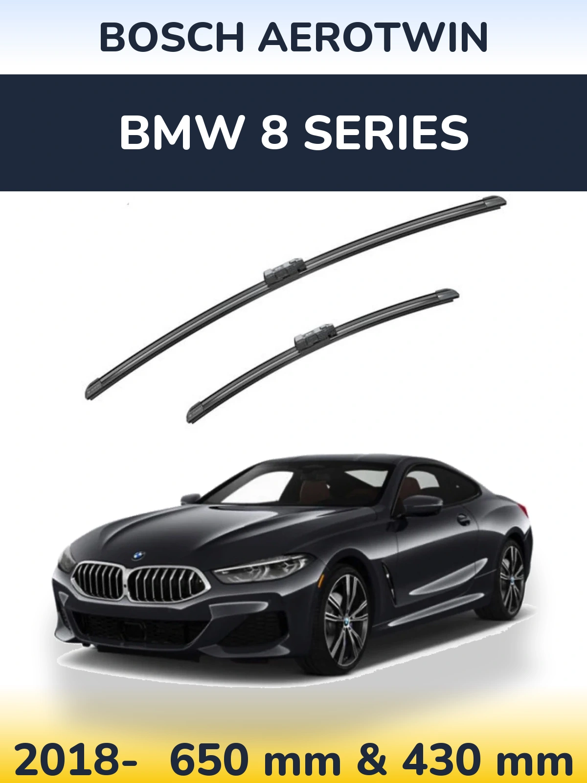 Front wiper blade set BOSCH AeroTwin 650 & 430 mm for BMW 8 Series 2018-2026
