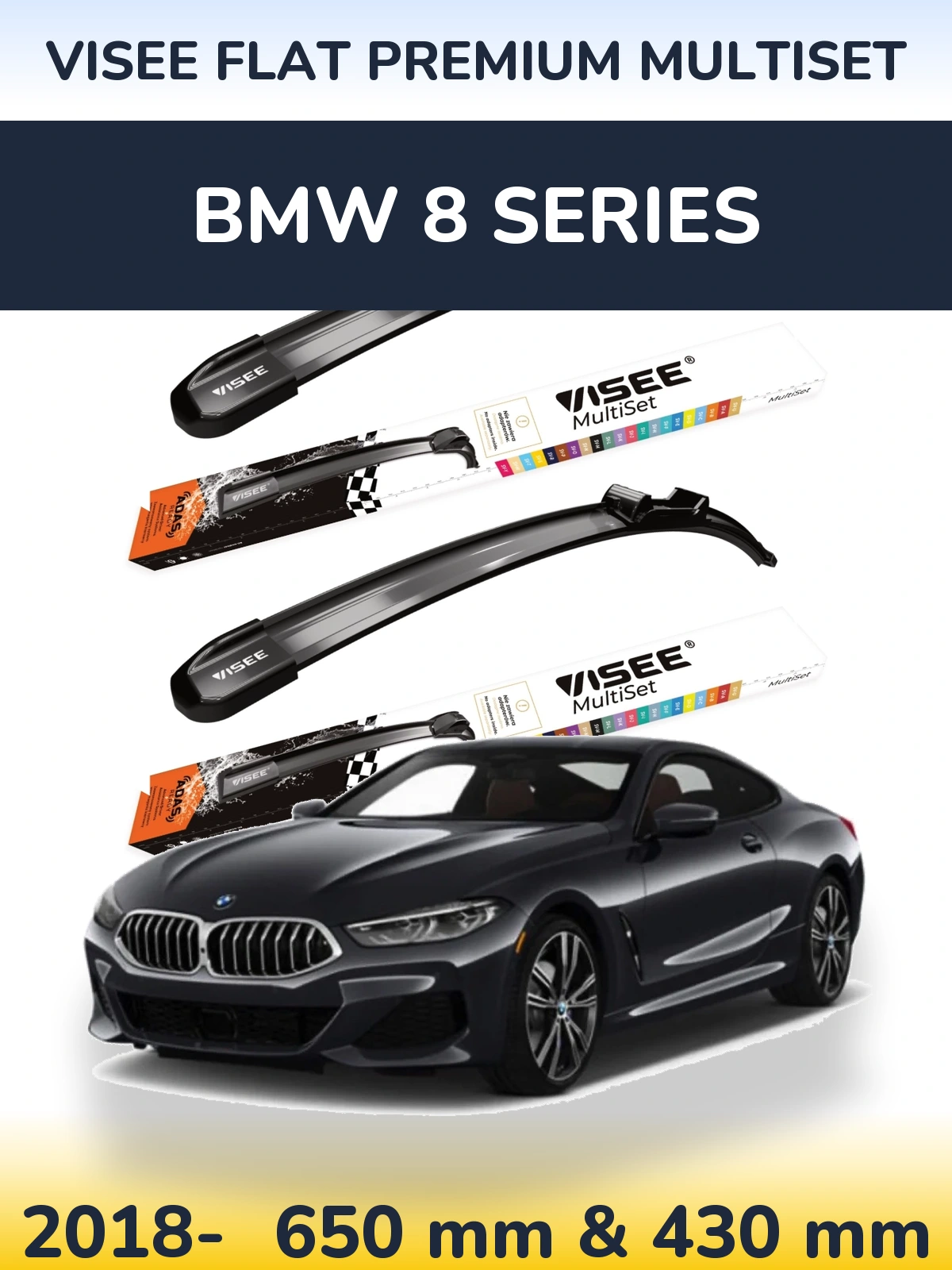 Front wiper blade set VISEE FLAT PREMIUM MultiSet 650 & 430 мм for BMW 8 Series 2018-2026