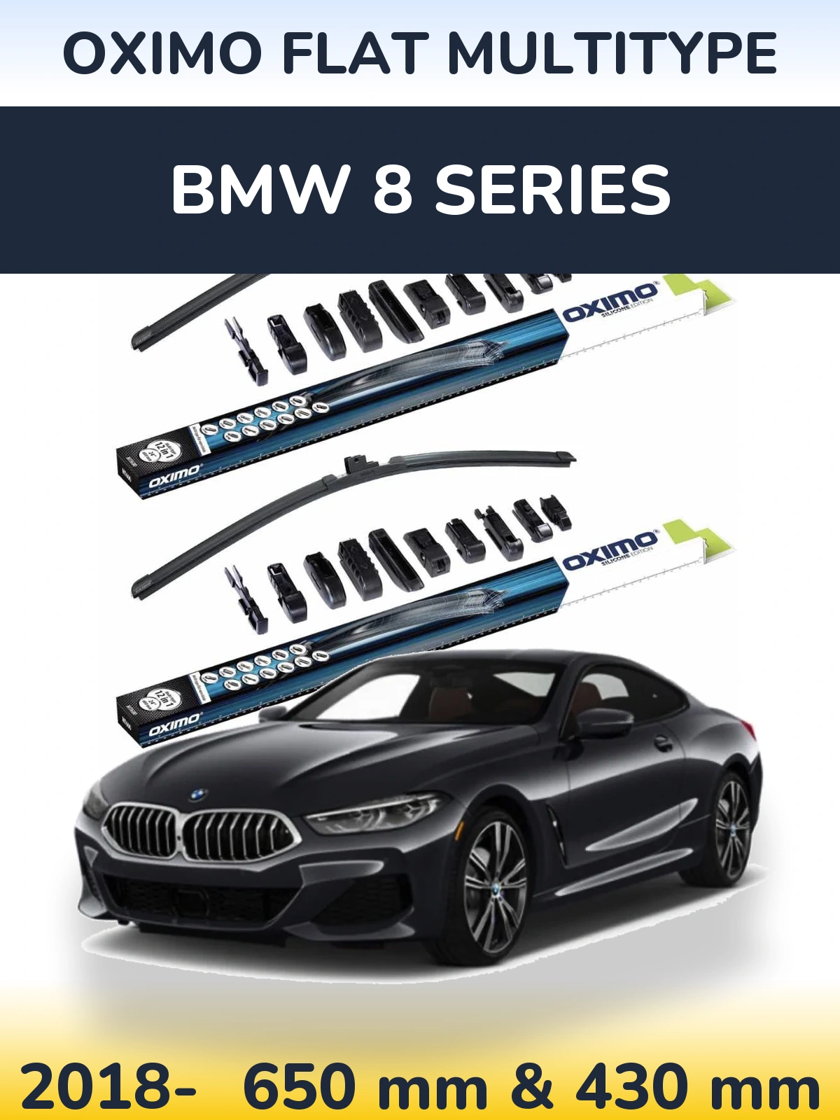 Front wiper blade set Oximo Flat MultiTypee 650 & 430 мм for BMW 8 Series 2018-2026