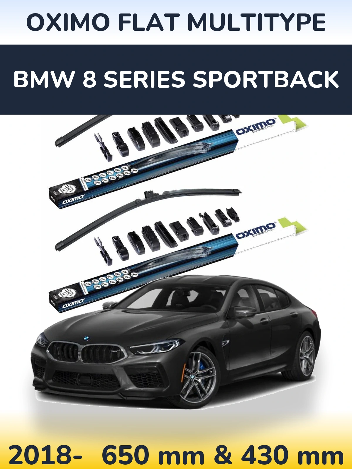 Комплект передних дворников Oximo Flat MultiТипe 650 & 430 мм для BMW 8 Series Sportback 2018-2026