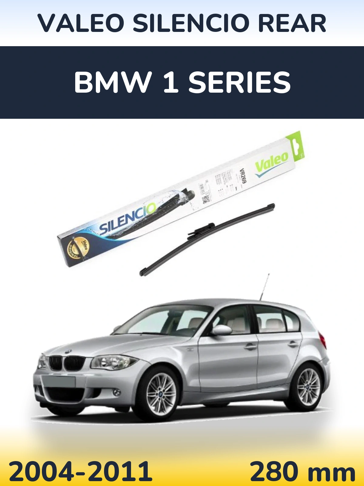 Rear wiper blade Valeo Silencio Rear 280 мм for BMW 1 Series 2004-2011