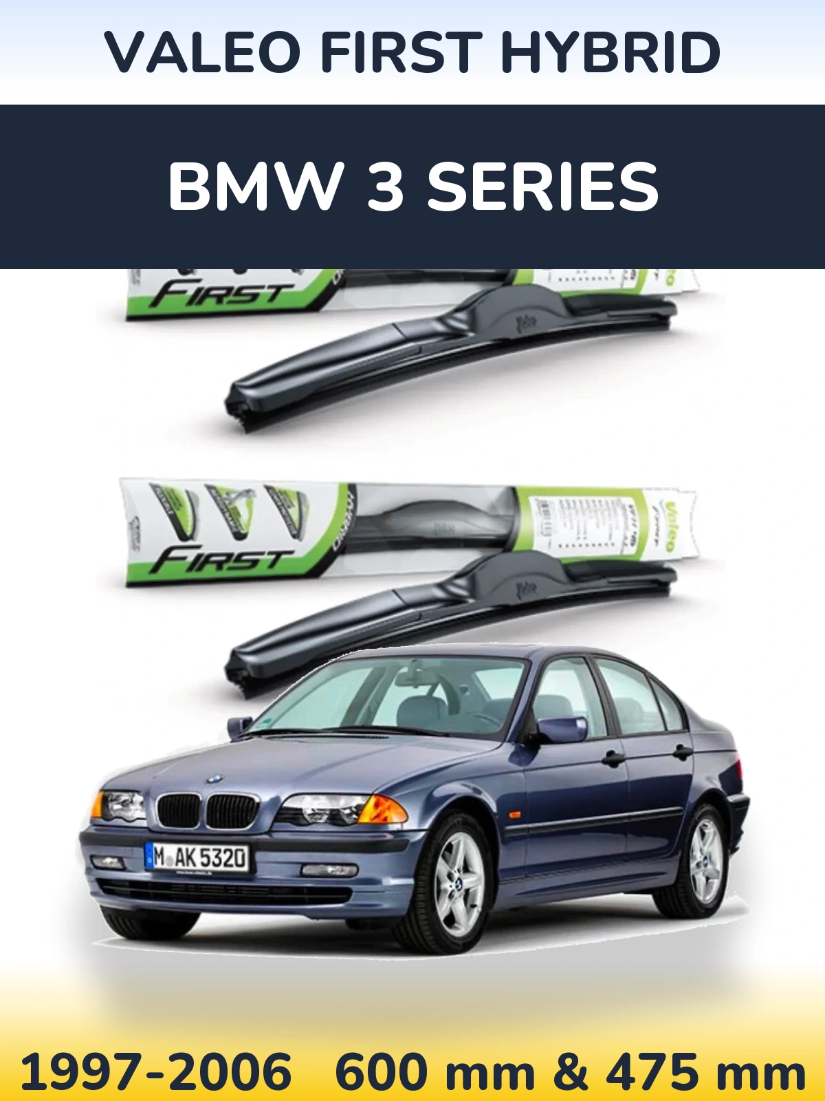 Front wiper blade set Valeo First Hybrid 600 & 475 мм for BMW 3 Series 1997-2006