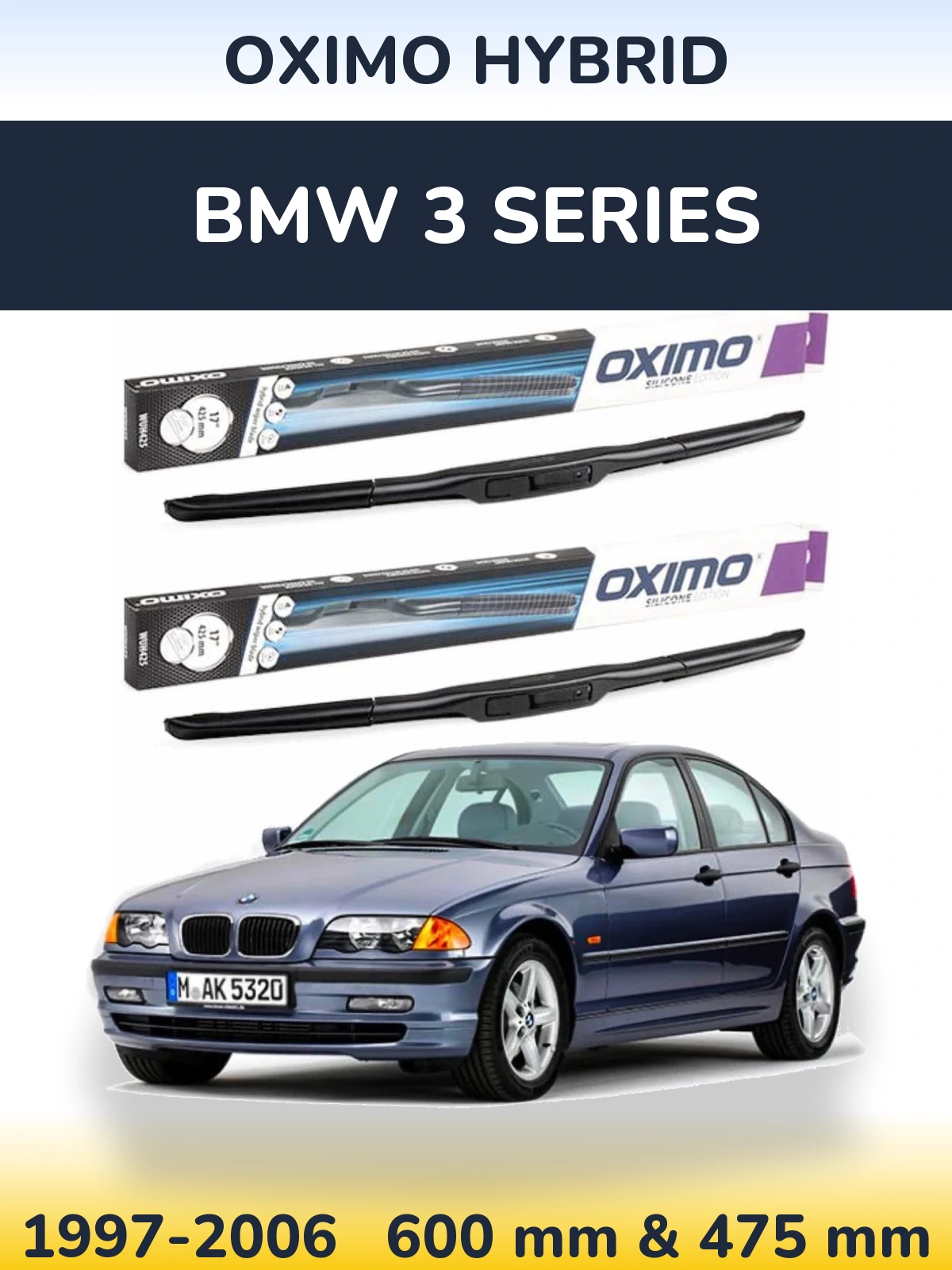 Komplet przednich wycieraczek Oximo Hybrid 600 & 475 mm do BMW Seria 3 1997-2006