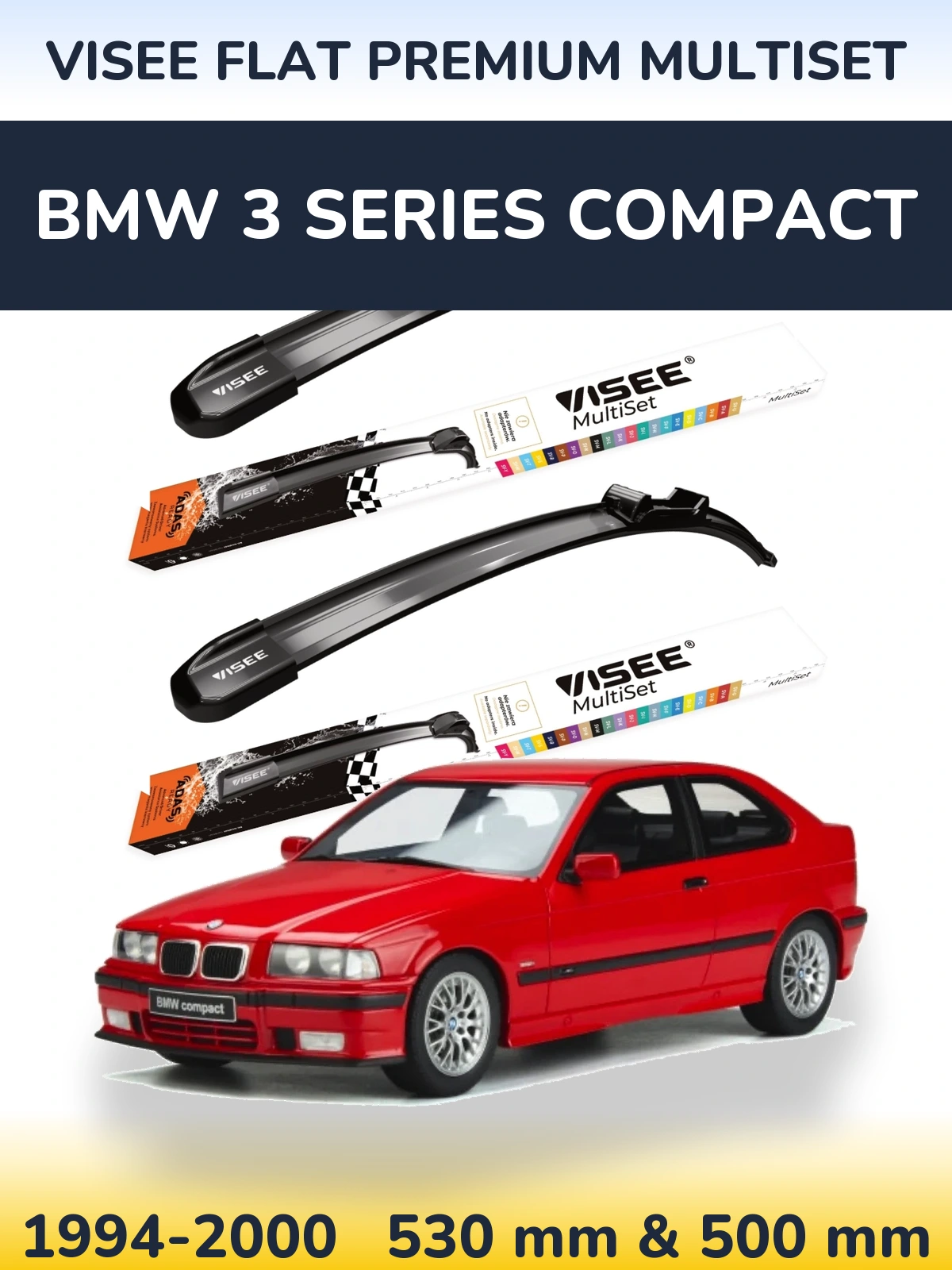 Front wiper blade set VISEE FLAT PREMIUM MultiSet 530 & 500 мм for BMW 3 Series Compact 1994-2000