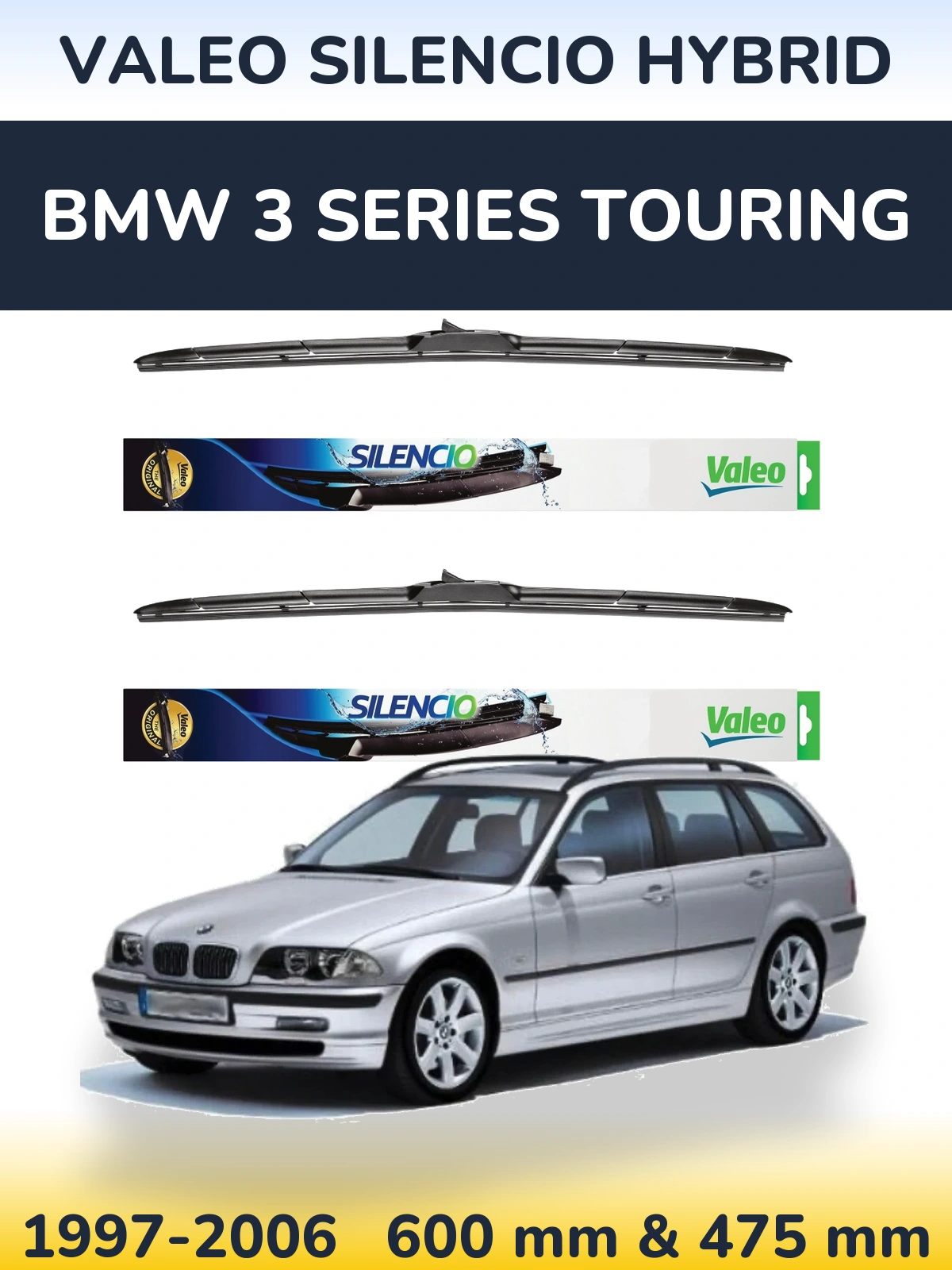Komplet przednich wycieraczek Valeo Silencio Hybrid 600 & 475 mm do BMW Seria 3 Touring 1997-2006