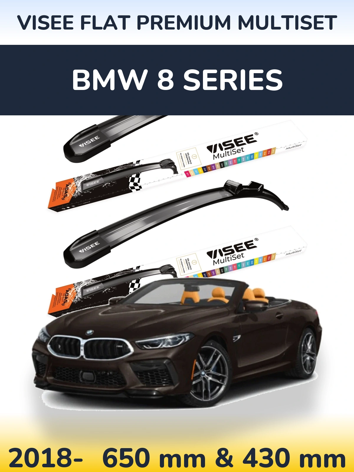 Front wiper blade set VISEE FLAT PREMIUM MultiSet 650 & 430 мм for BMW 8 Series 2018-2026