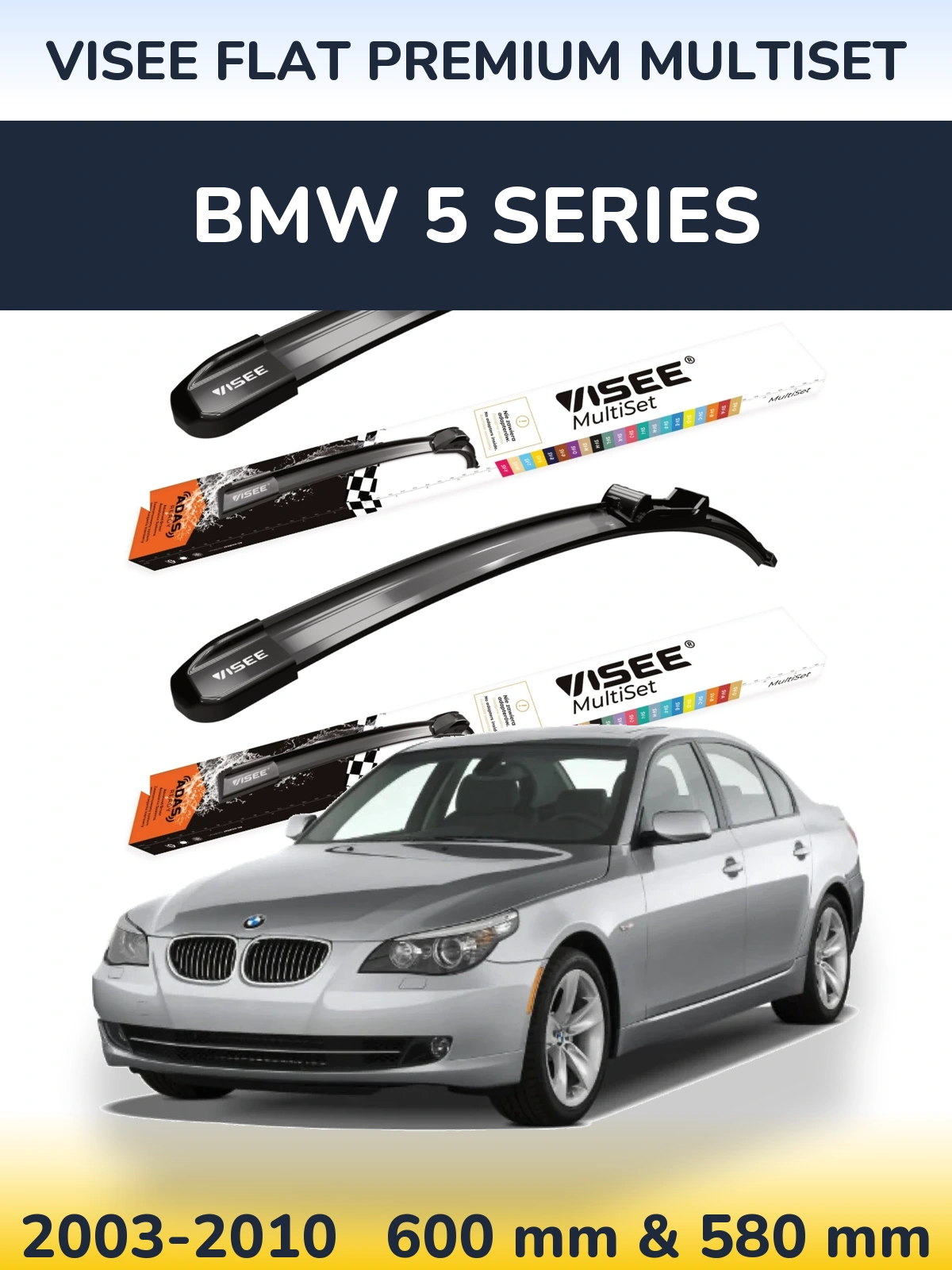 Комплект передних дворников VISEE FLAT PREMIUM MultiSet 600 & 580 мм для BMW 5 Series 2003-2010
