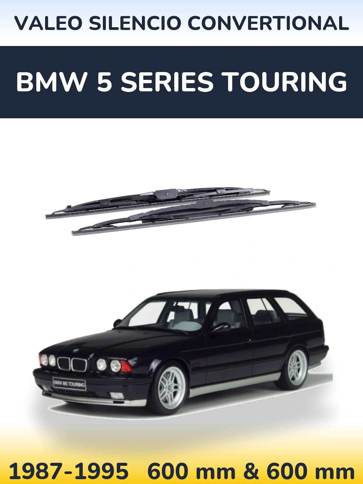 Комплект передніх щіток Valeo Silencio Convertional 600 & 600 мм для BMW 5 Series Touring 1987-1995