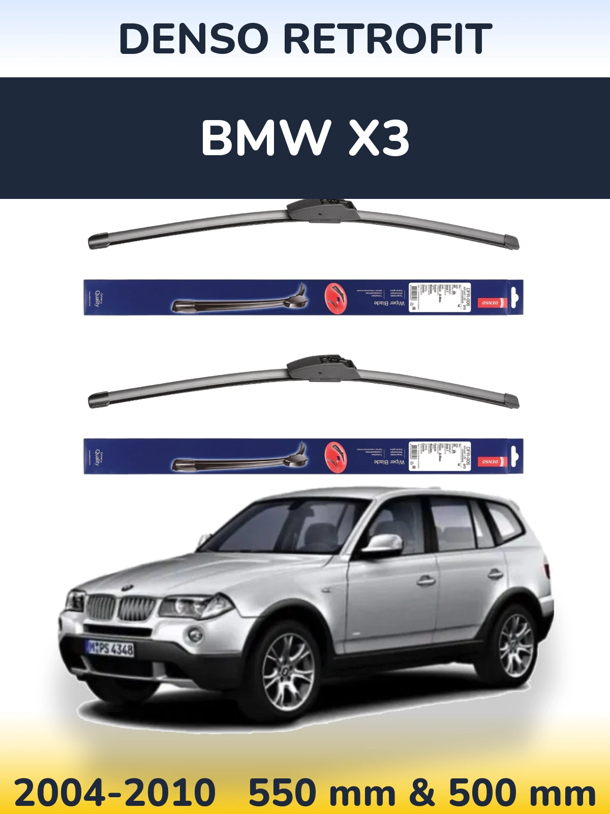 Front wiper blade set Denso Retrofit 550 & 500 мм for BMW X3 2004-2010