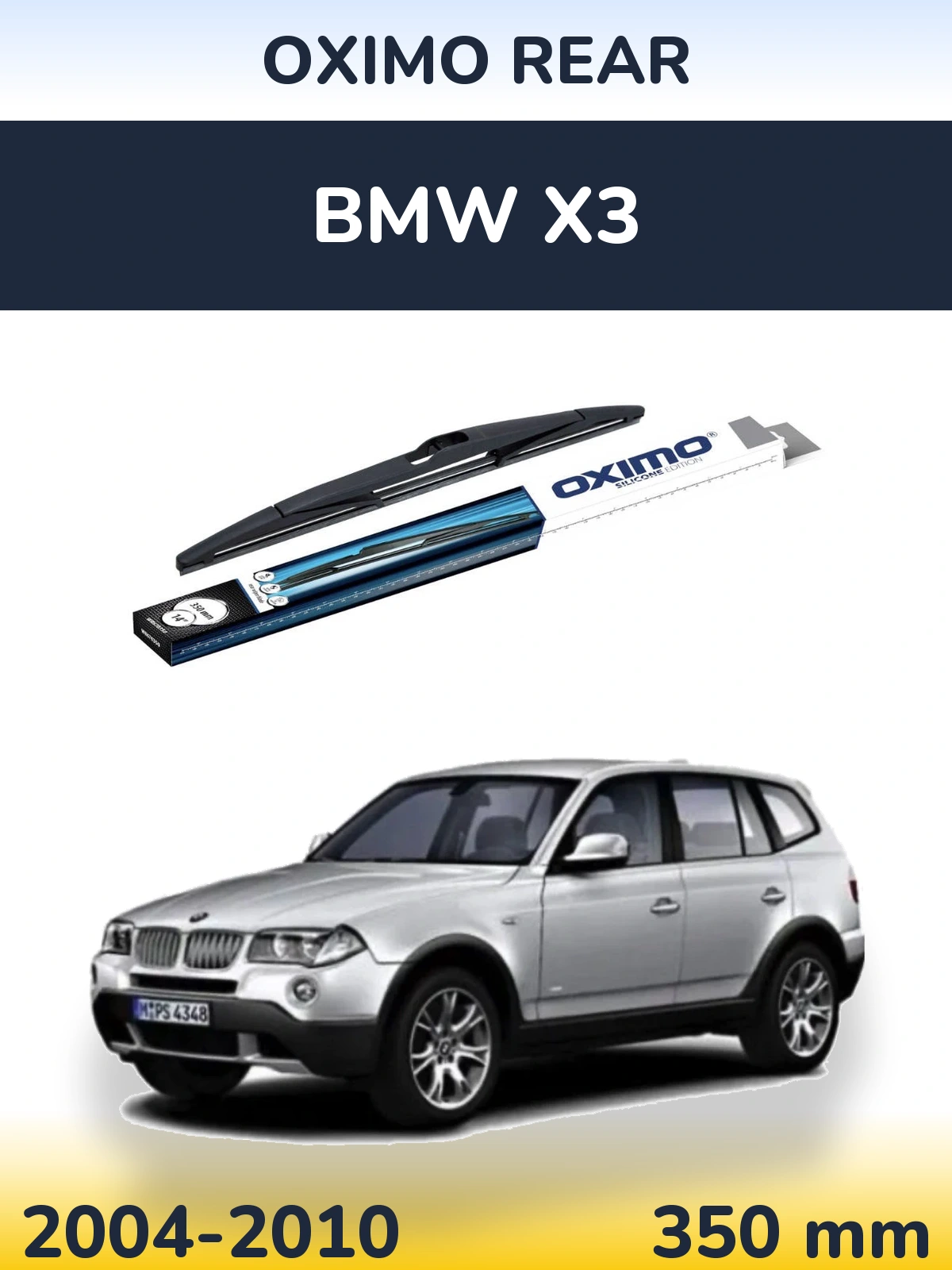 Rear wiper blade Oximo Rear 350 мм for BMW X3 2004-2010