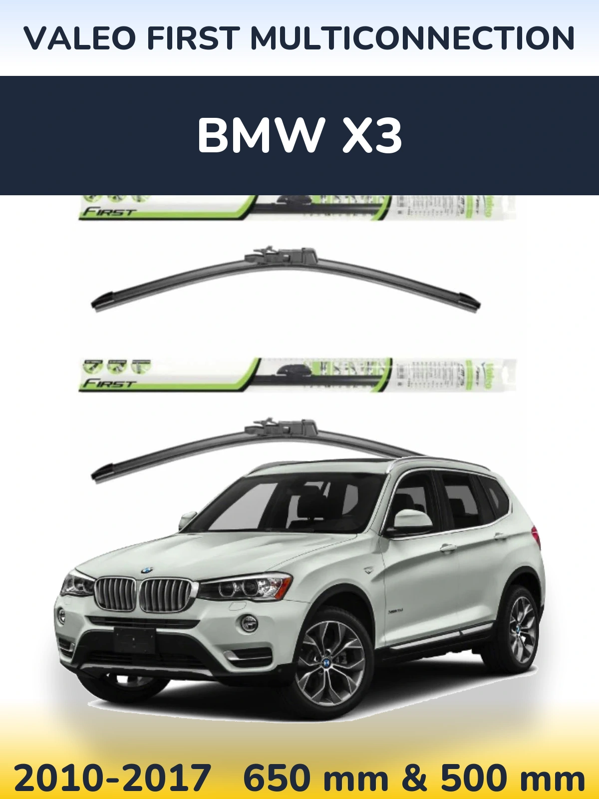 Комплект передних дворников Valeo First MultiConnection 650 & 500 мм для BMW X3 2010-2017