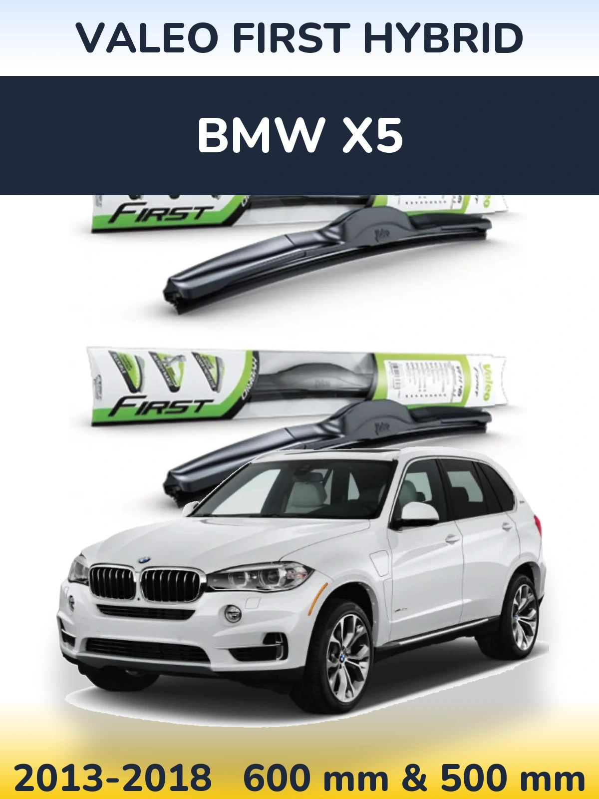 Комплект передних дворников Valeo First Hybrid 600 & 500 мм для BMW X5 2013-2018