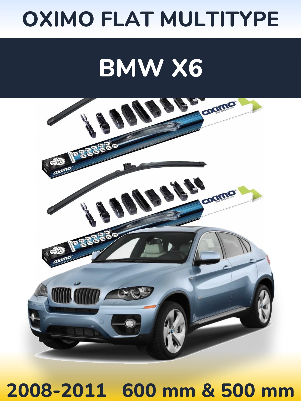 Komplet przednich wycieraczek Oximo Flat MultiType 600 & 500 mm do BMW X6 2008-2011