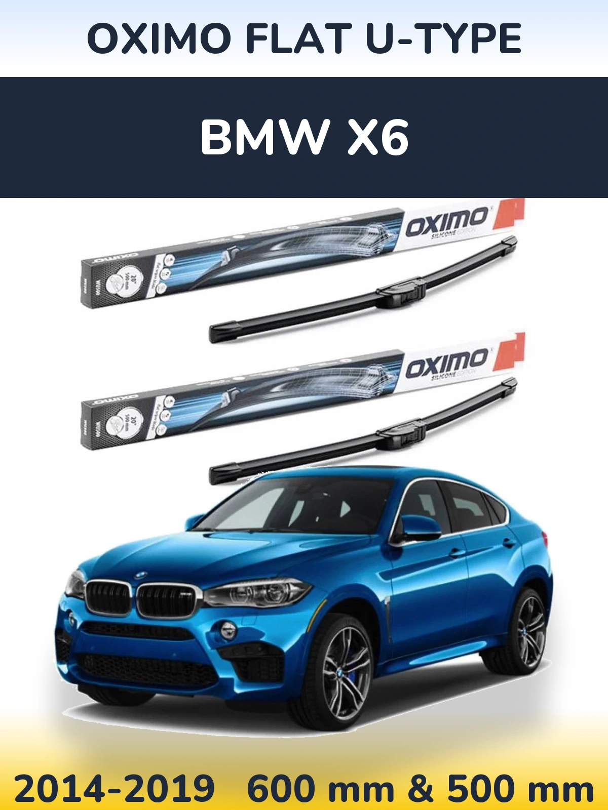 Komplet przednich wycieraczek Oximo Flat U-type 600 & 500 mm do BMW X6 2014-2019