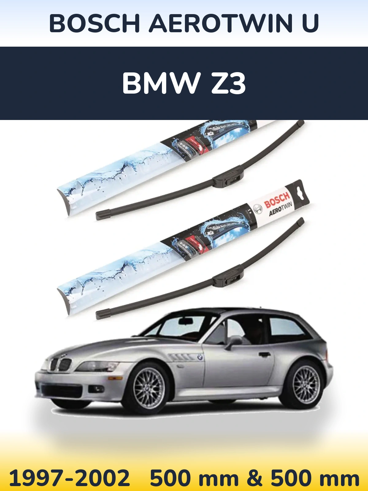 Комплект передних дворников BOSCH AeroTwin U 500 & 500 мм для BMW Z3 1997-2002