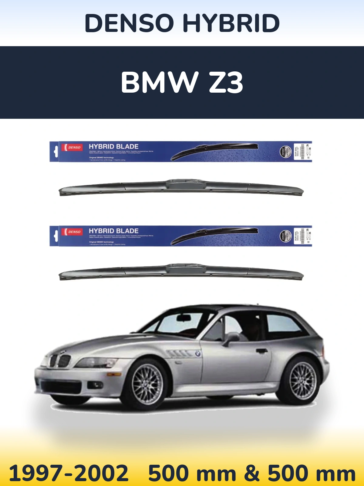 Front wiper blade set Denso Hybrid 500 & 500 мм for BMW Z3 1997-2002