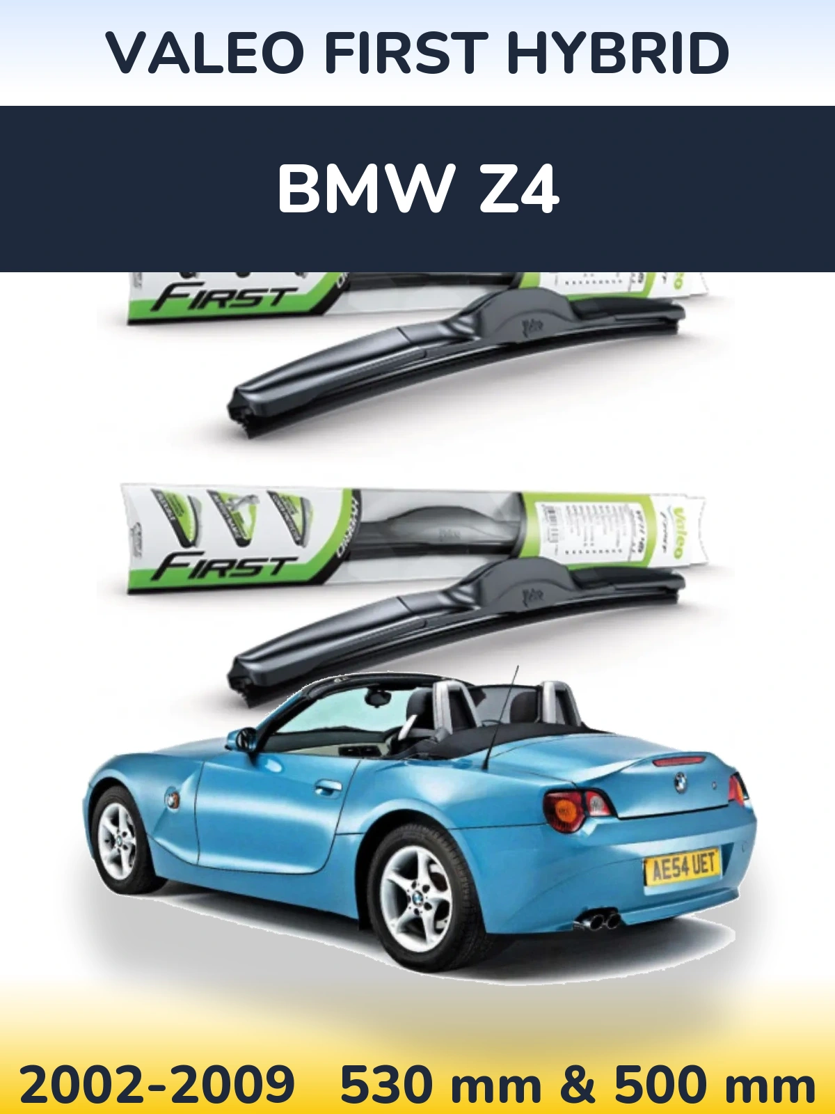 Комплект передніх щіток Valeo First Hybrid 530 & 500 мм для BMW Z4 2002-2009