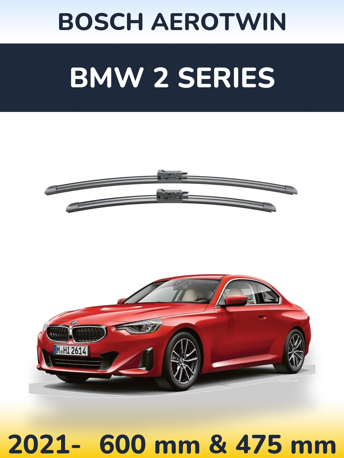 Front wiper blade set BOSCH AeroTwin 600 & 475 mm for BMW 2 Series 2021-2026