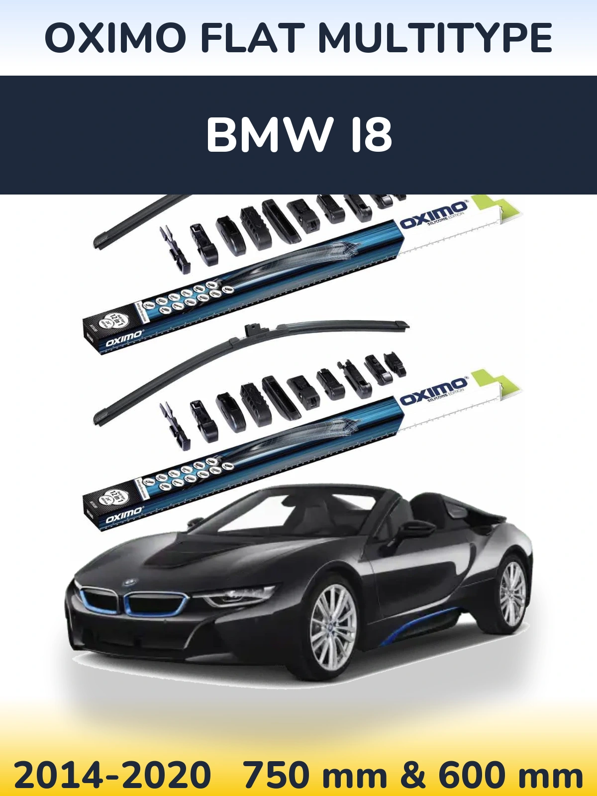 Front wiper blade set Oximo Flat MultiTypee 750 & 600 мм for BMW i8 2014-2020