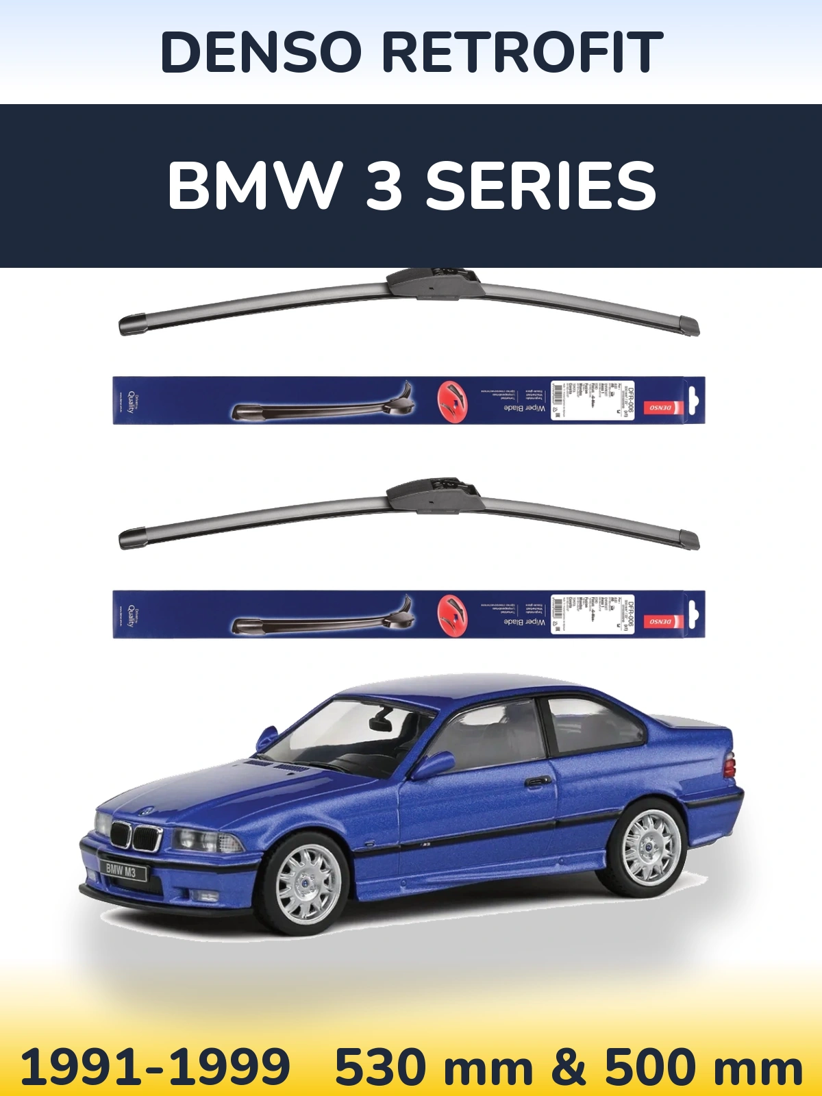 Комплект передніх щіток Denso Retrofit 530 & 500 мм для BMW 3 Series 1991-1999