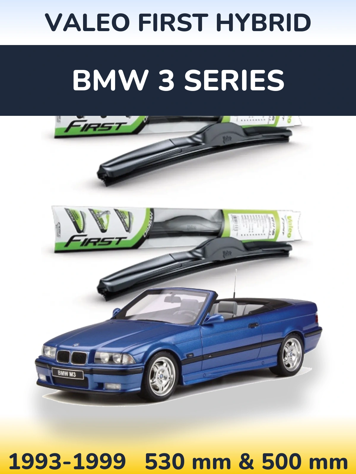 Комплект передних дворников Valeo First Hybrid 530 & 500 мм для BMW 3 Series 1993-1999