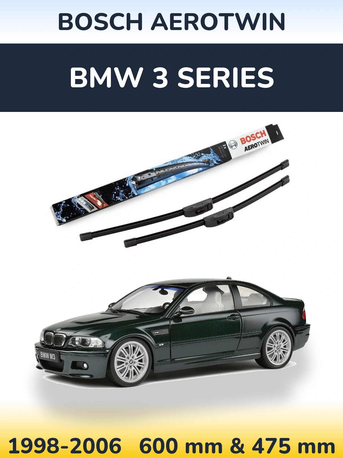 Front wiper blade set BOSCH AeroTwin 600 & 475 mm for BMW 3 Series 1998-2006