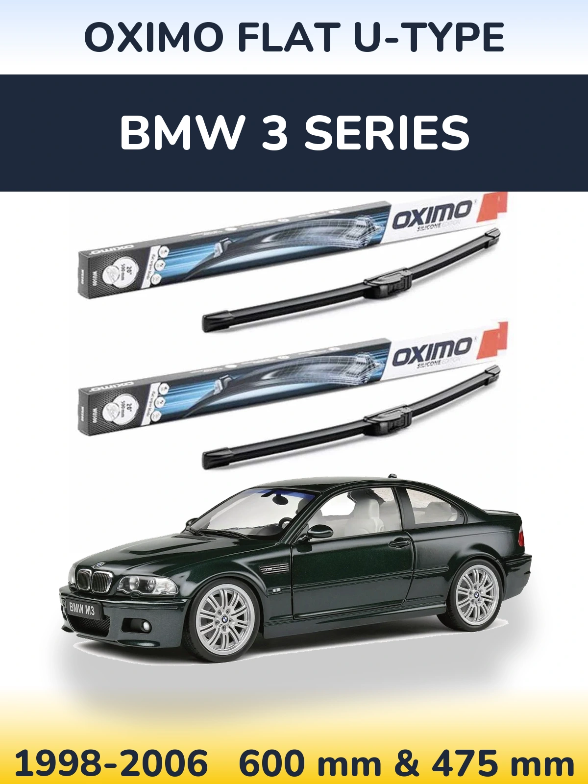 Front wiper blade set Oximo Flat U-type 600 & 475 mm for BMW 3 Series 1998-2006