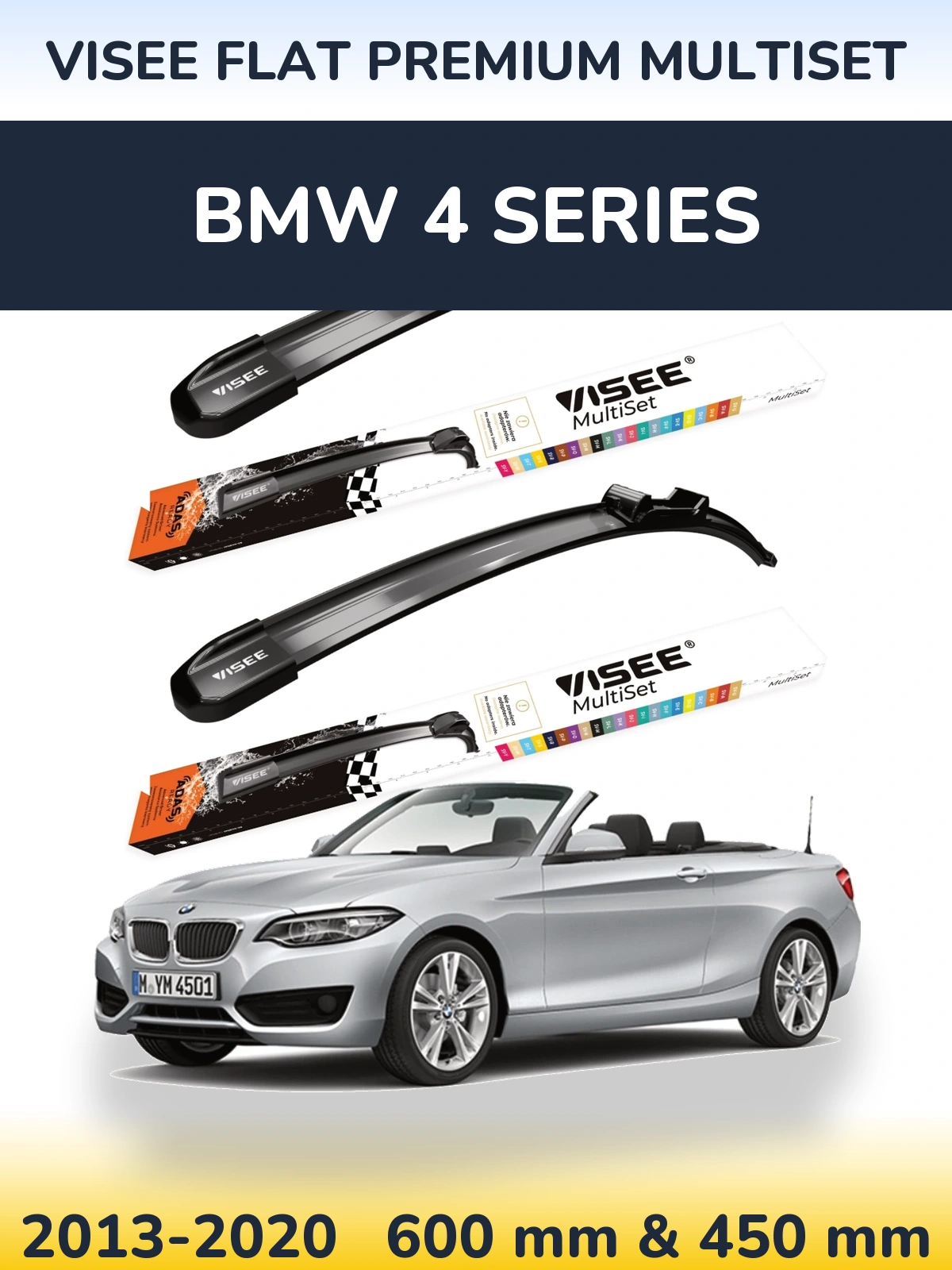 Front wiper blade set VISEE FLAT PREMIUM MultiSet 600 & 450 mm for BMW 4 Series 2013-2020