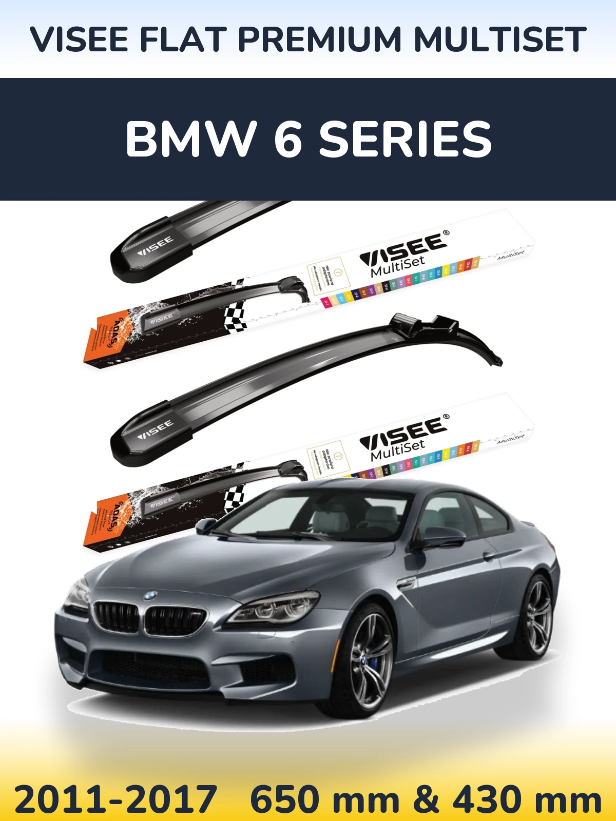 Front wiper blade set VISEE FLAT PREMIUM MultiSet 650 & 430 мм for BMW 6 Series 2011-2017