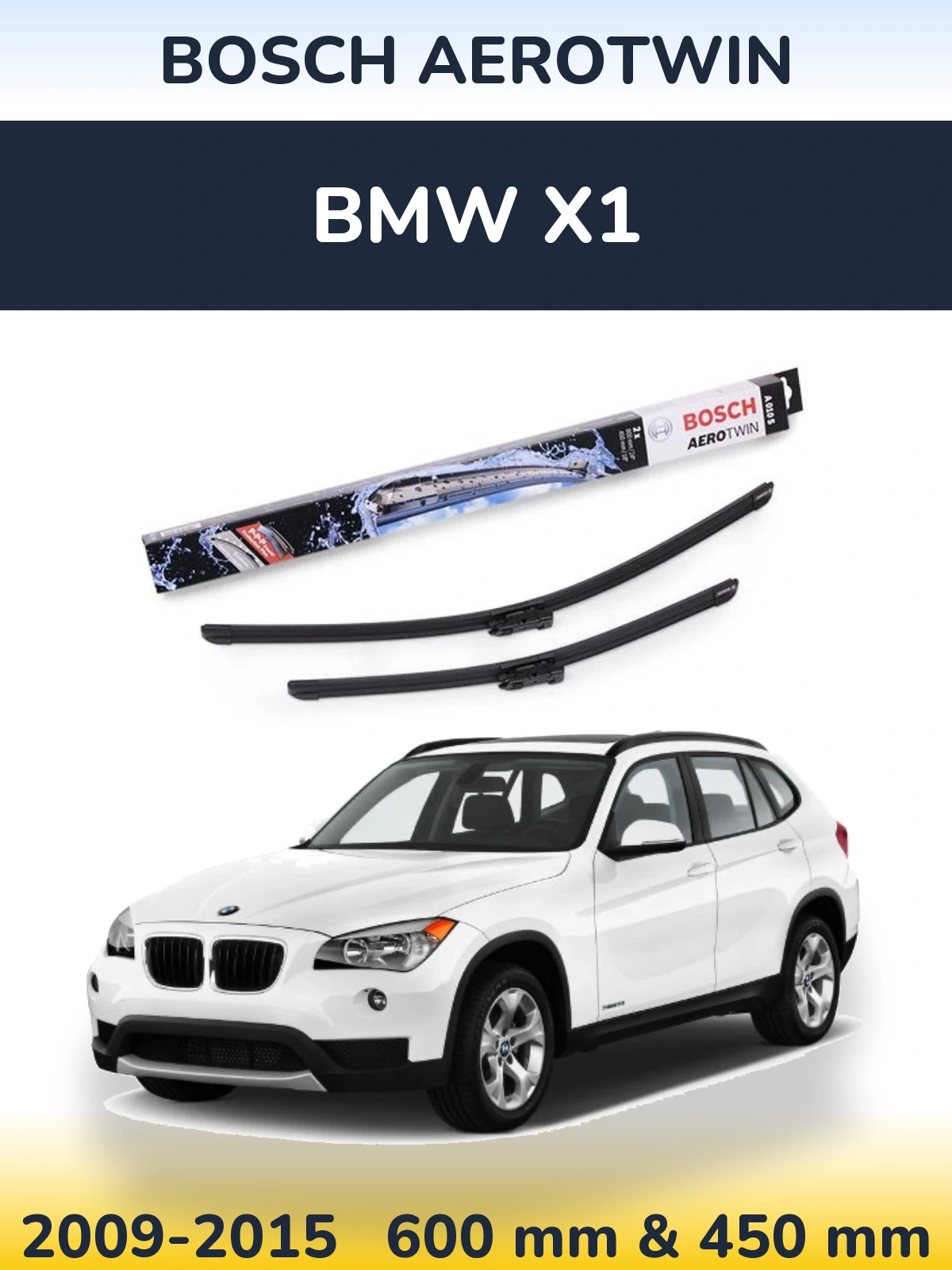 Front wiper blade set BOSCH AeroTwin 600 & 450 мм for BMW X1 2009-2015