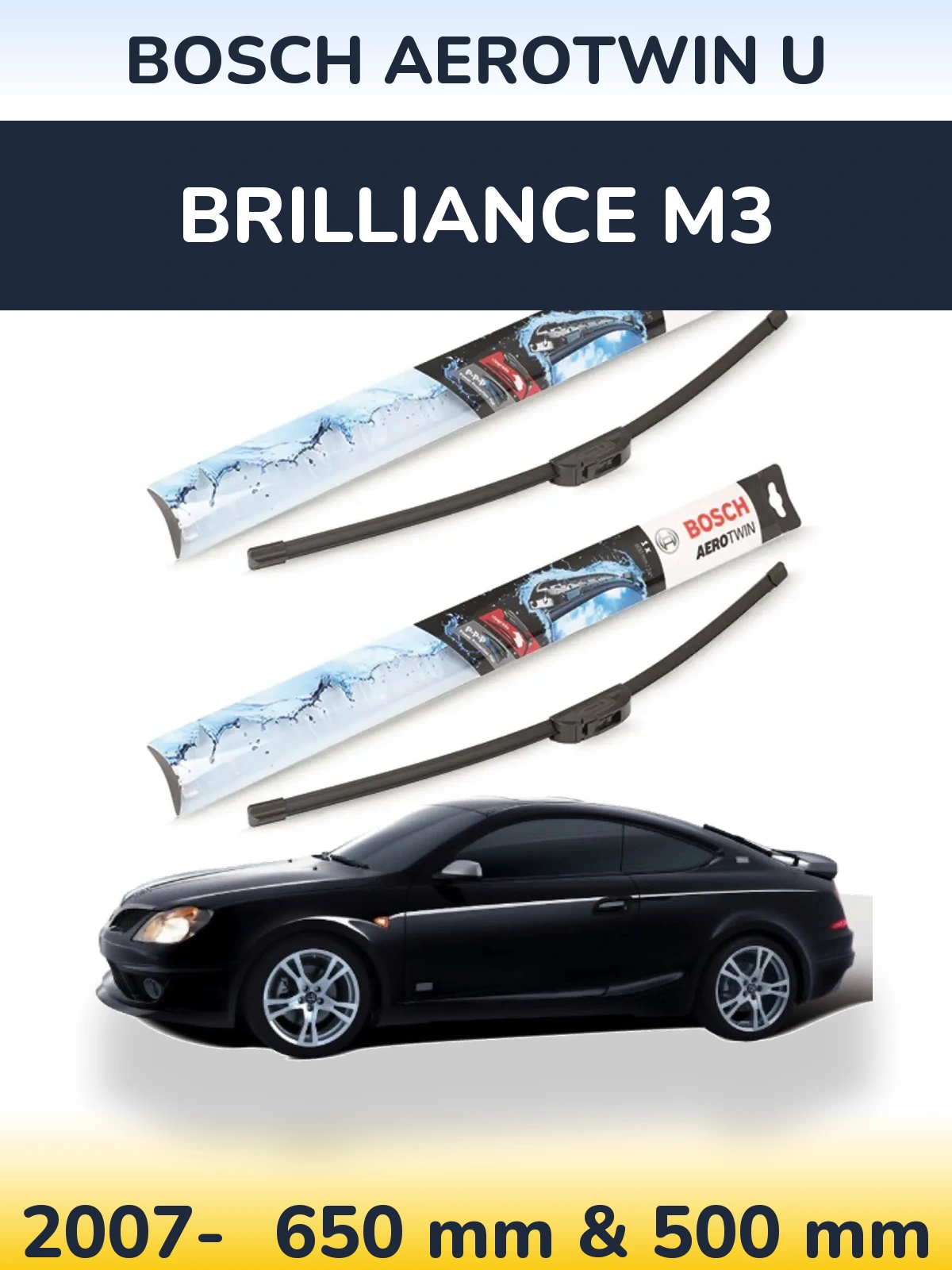 Комплект передних дворников BOSCH AeroTwin U 650 & 500 мм для Brilliance M3 2007-2026