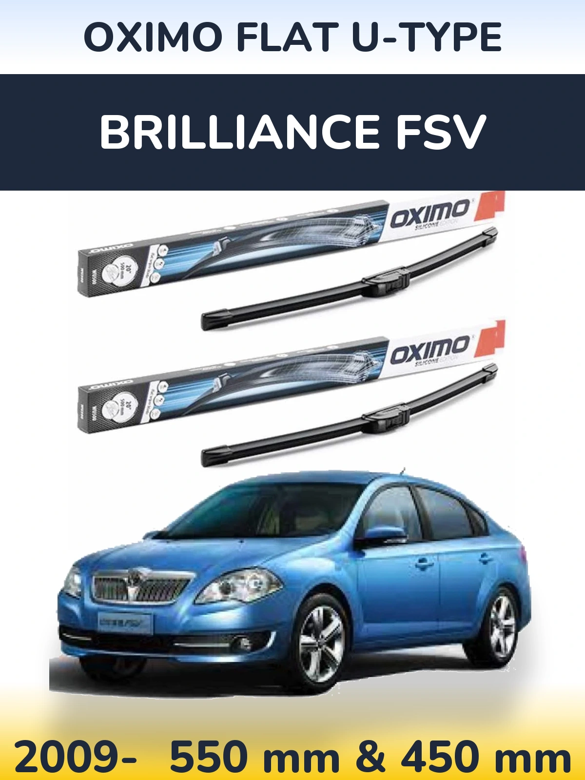 Front wiper blade set Oximo Flat U-type 550 & 450 мм for Brilliance FSV 2009-2026