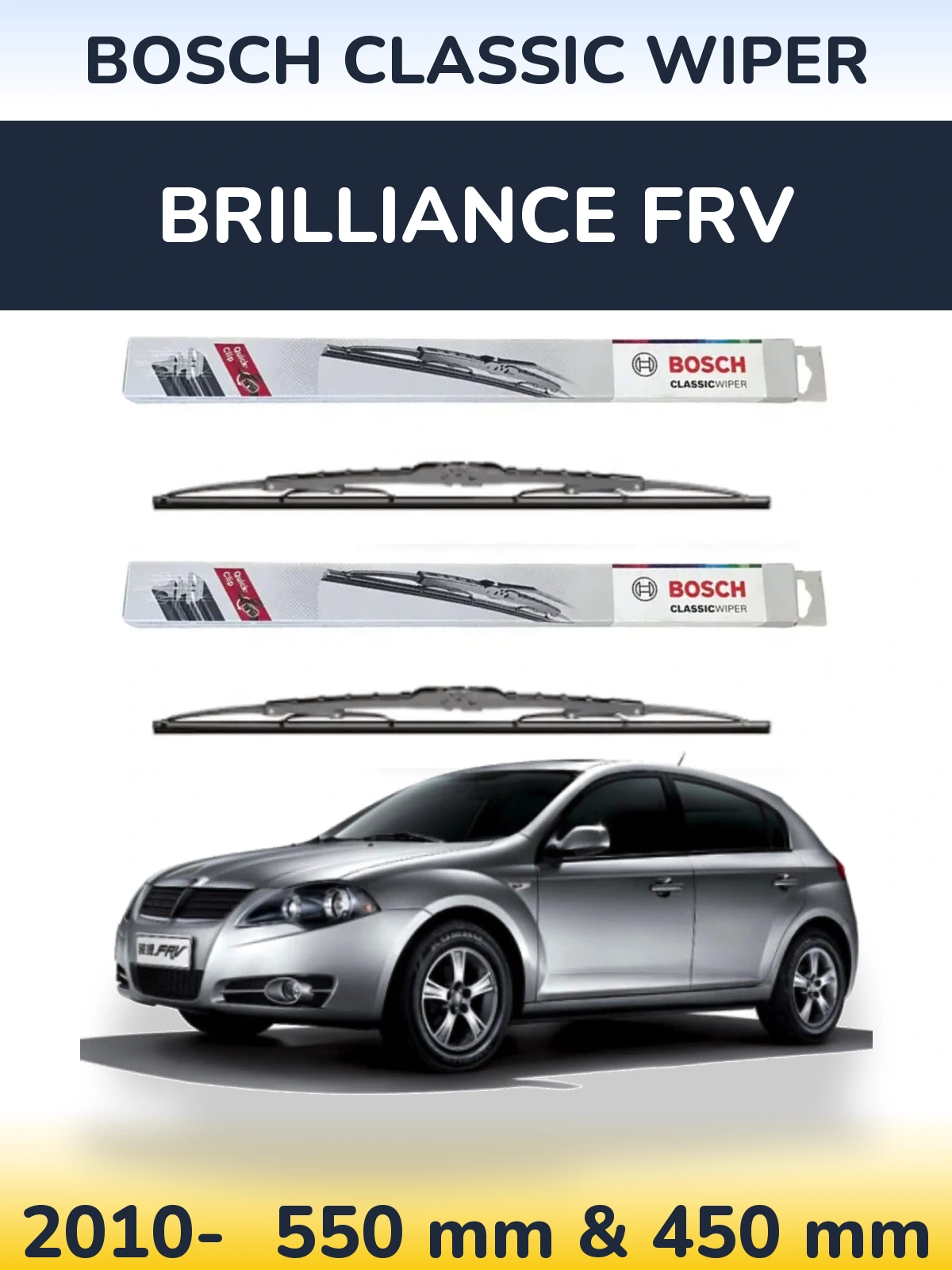 Komplet przednich wycieraczek BOSCH Classic Wiper 550 & 450 mm do Brilliance FRV 2010-2026