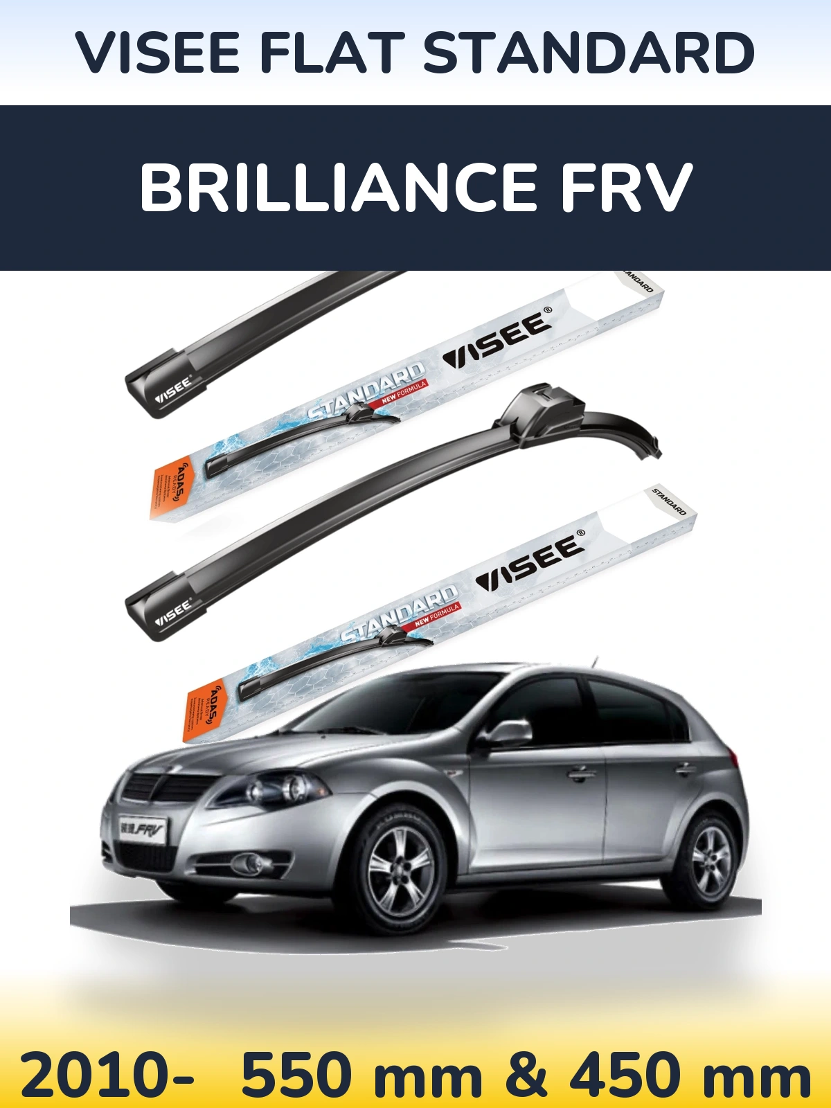 Komplet przednich wycieraczek VISEE FLAT STANDARD 550 & 450 mm do Brilliance FRV 2010-2026