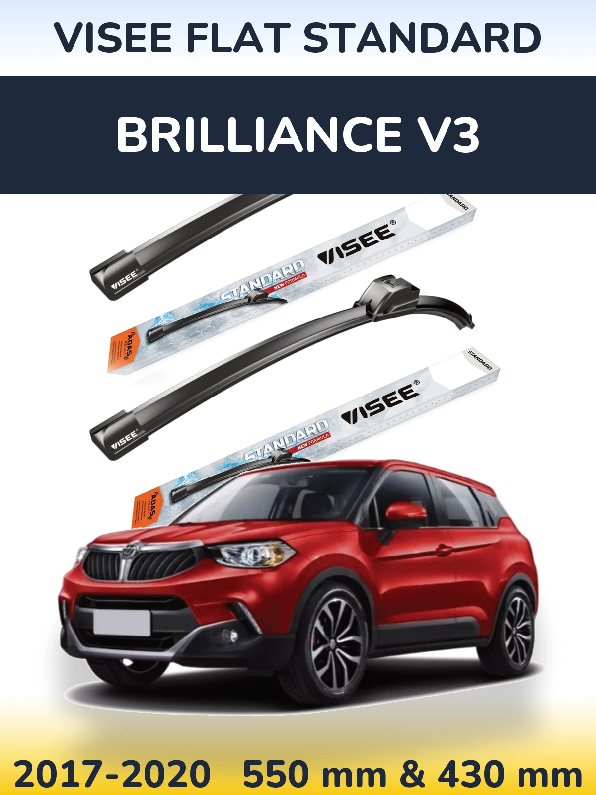 Front wiper blade set VISEE FLAT STANDARD 550 & 430 мм for Brilliance V3 2017-2020