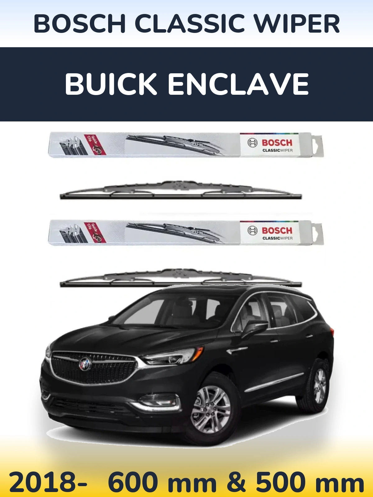 Front wiper blade set BOSCH Classic Wiper 600 & 500 мм for Buick Enclave 2018-2026