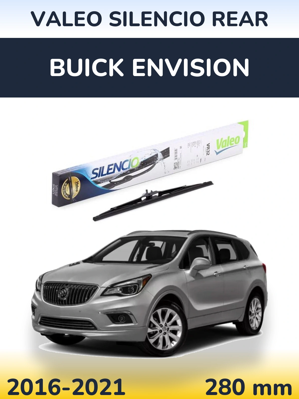 Rear wiper blade Valeo Silencio Rear 280 mm for Buick Envision 2016-2021