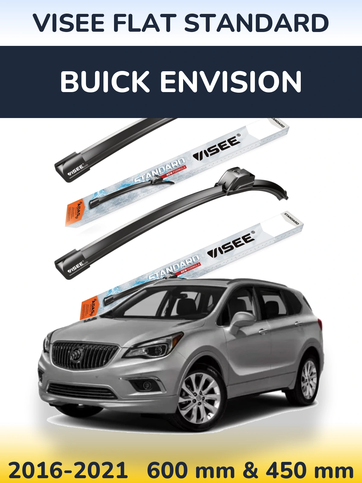 Комплект передних дворников VISEE FLAT STANDARD 600 & 450 мм для Buick Envision 2016-2021