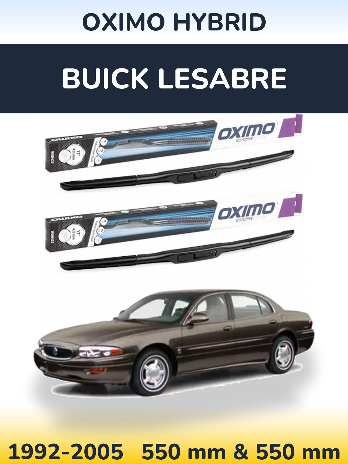 Front wiper blade set Oximo Hybrid 550 & 550 мм for Buick LeSabre 1992-2005
