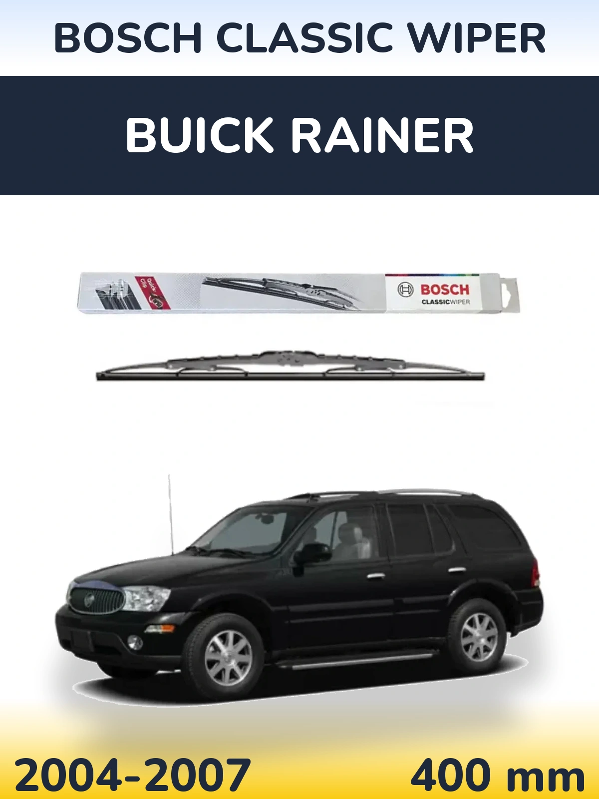 Rear wiper blade BOSCH Classic Wiper 400 mm for Buick Rainer 2004-2007