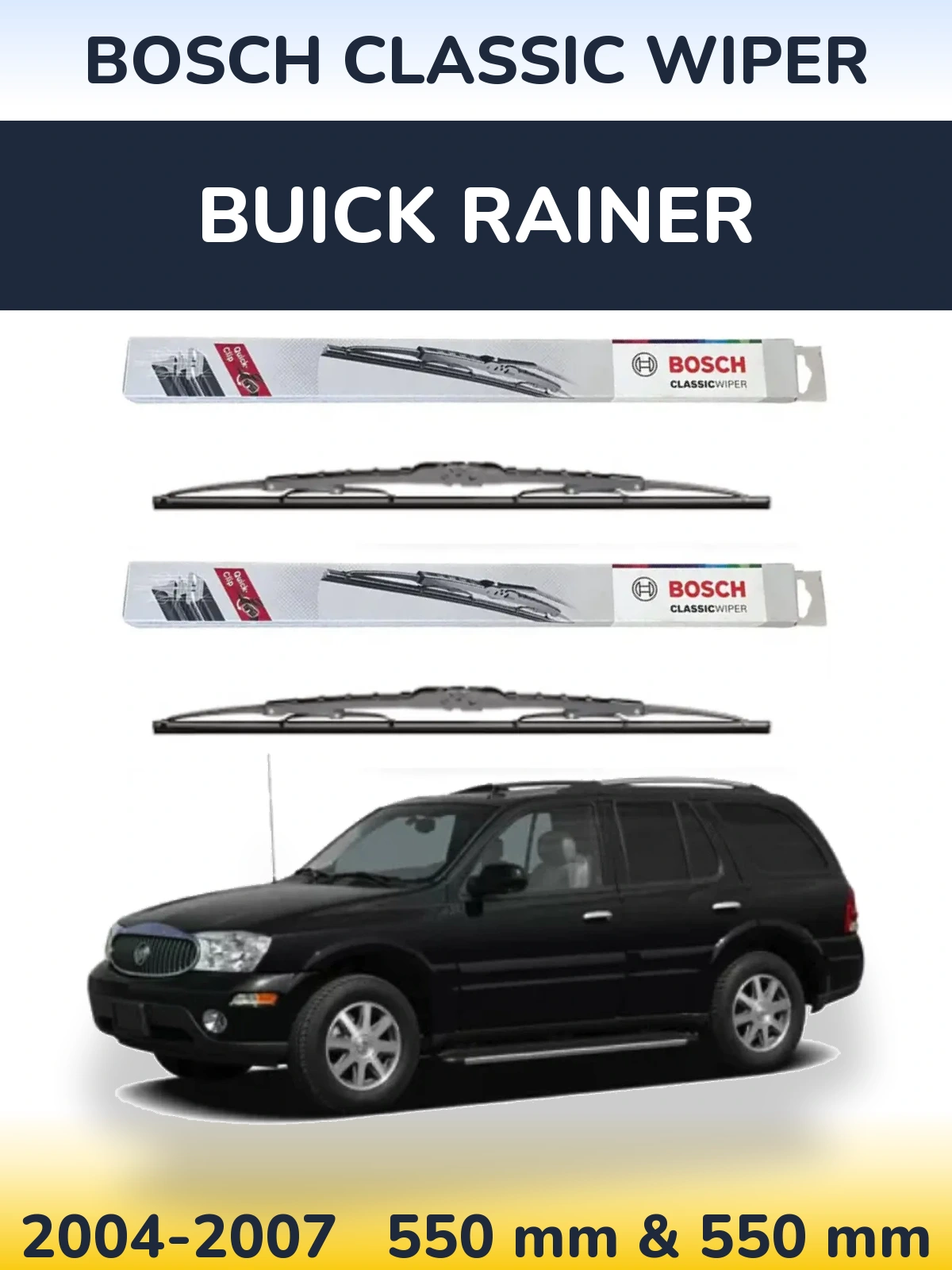 Front wiper blade set BOSCH Classic Wiper 550 & 550 мм for Buick Rainer 2004-2007