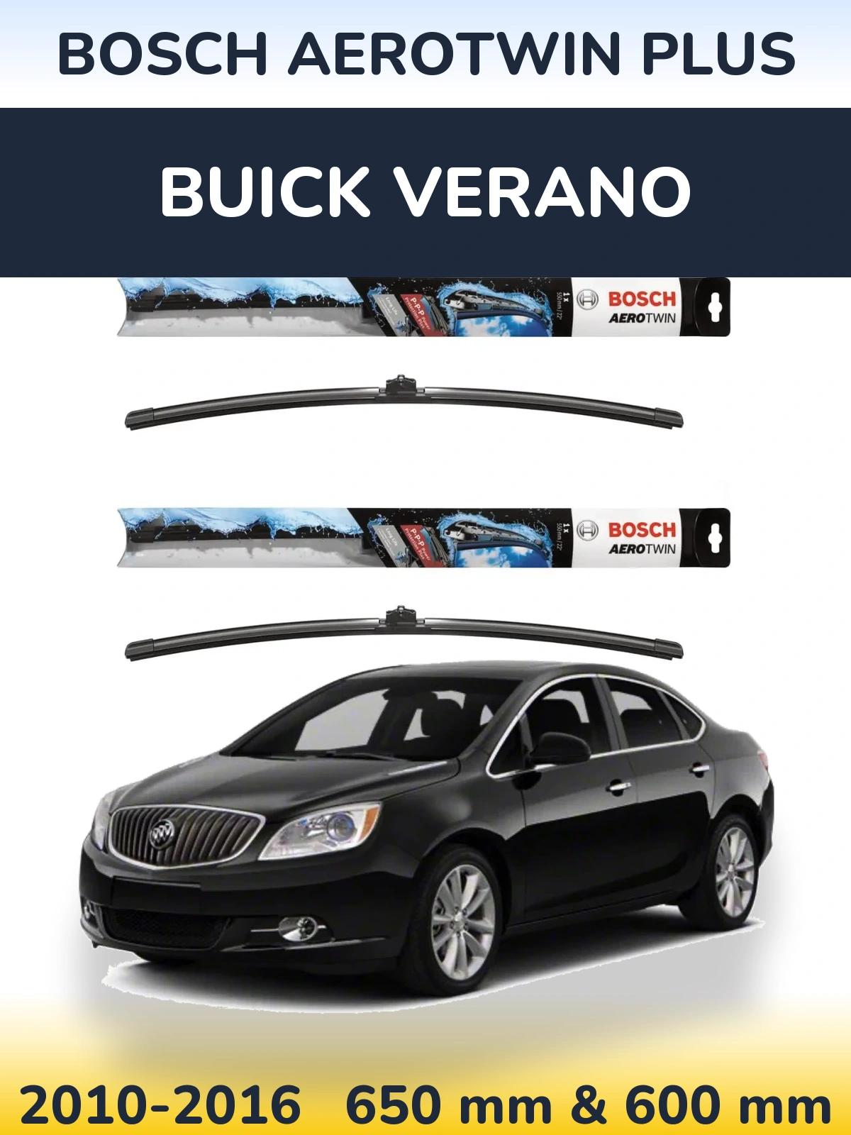 Комплект передних дворников BOSCH AeroTwin Plus 650 & 600 мм для Buick Verano 2010-2016