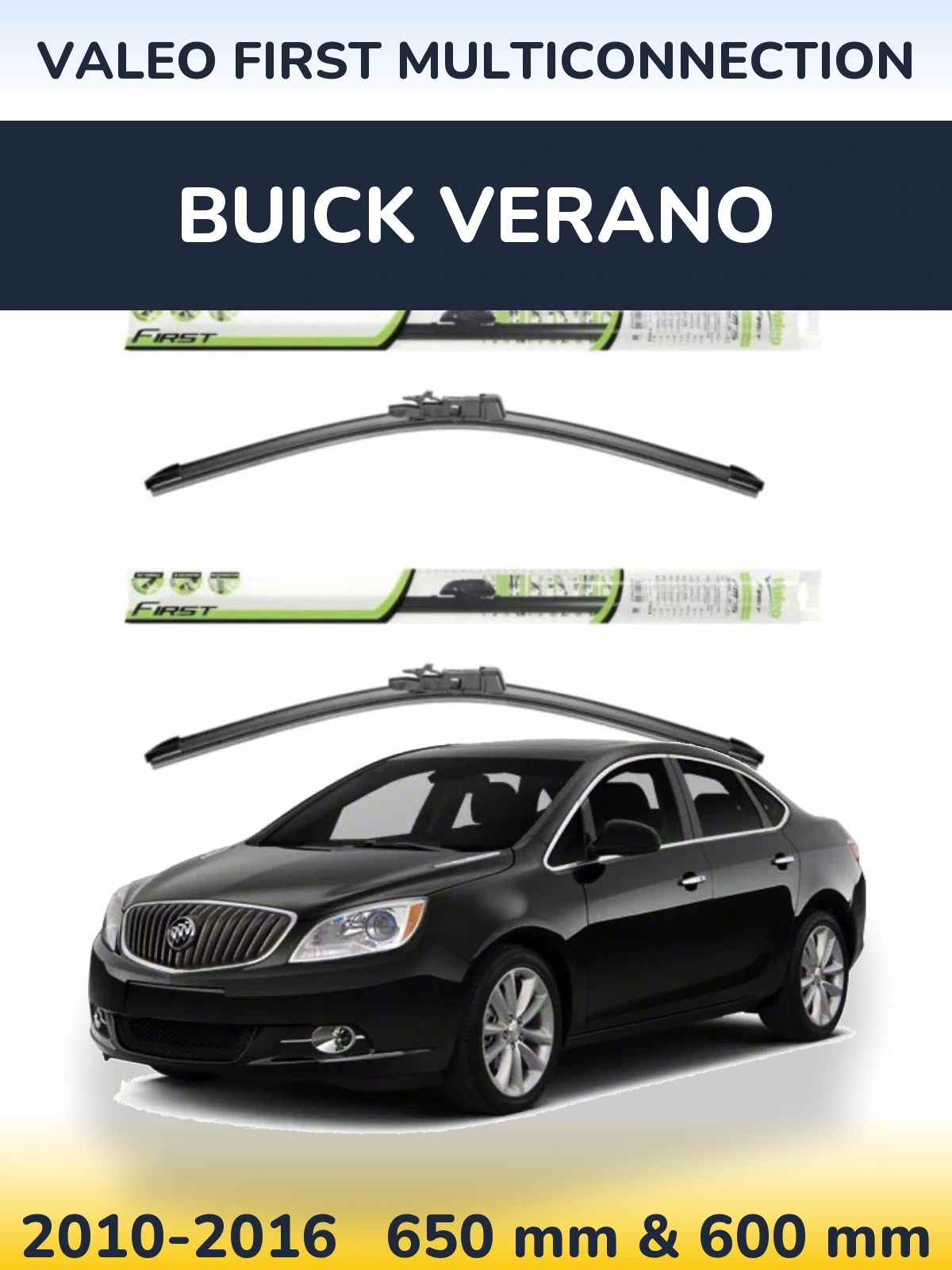 Front wiper blade set Valeo First MultiConnection 650 & 600 мм for Buick Verano 2010-2016