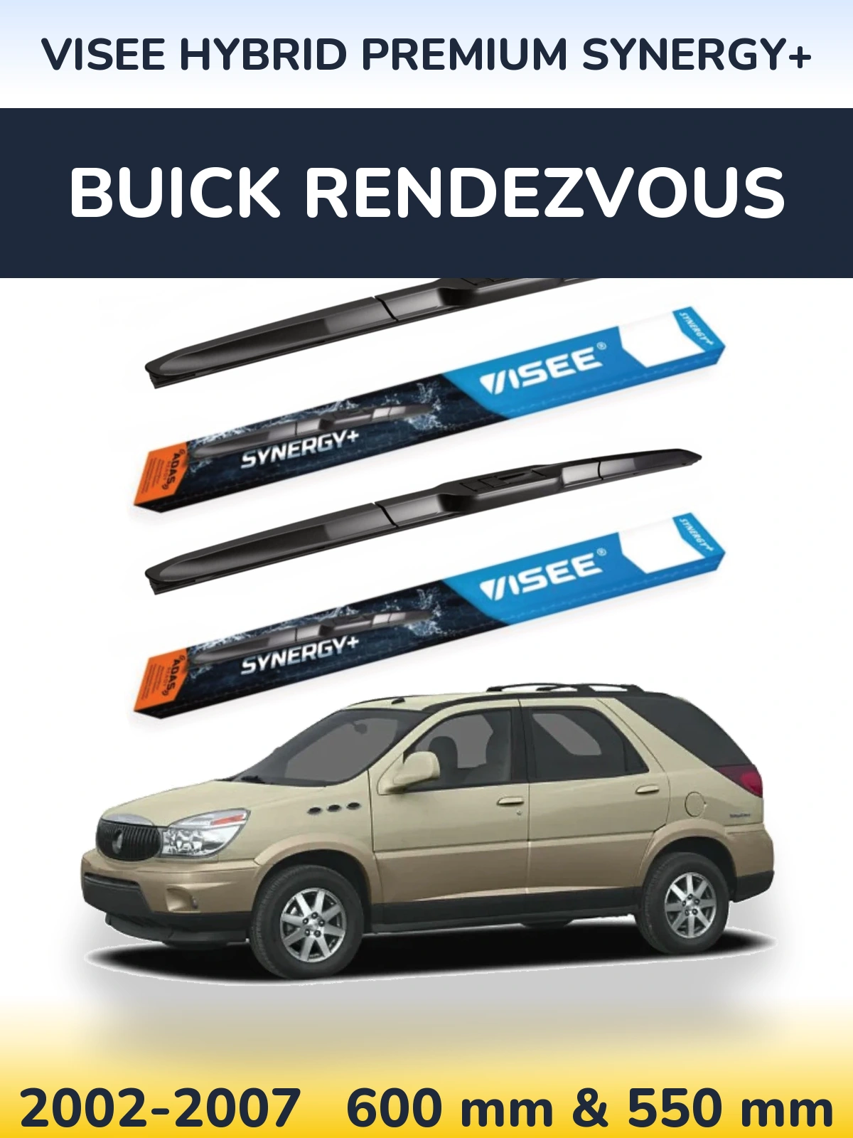 Комплект передних дворников VISEE HYBRID PREMIUM SYNERGY+ 600 & 550 мм для Buick Rendezvous 2002-2007