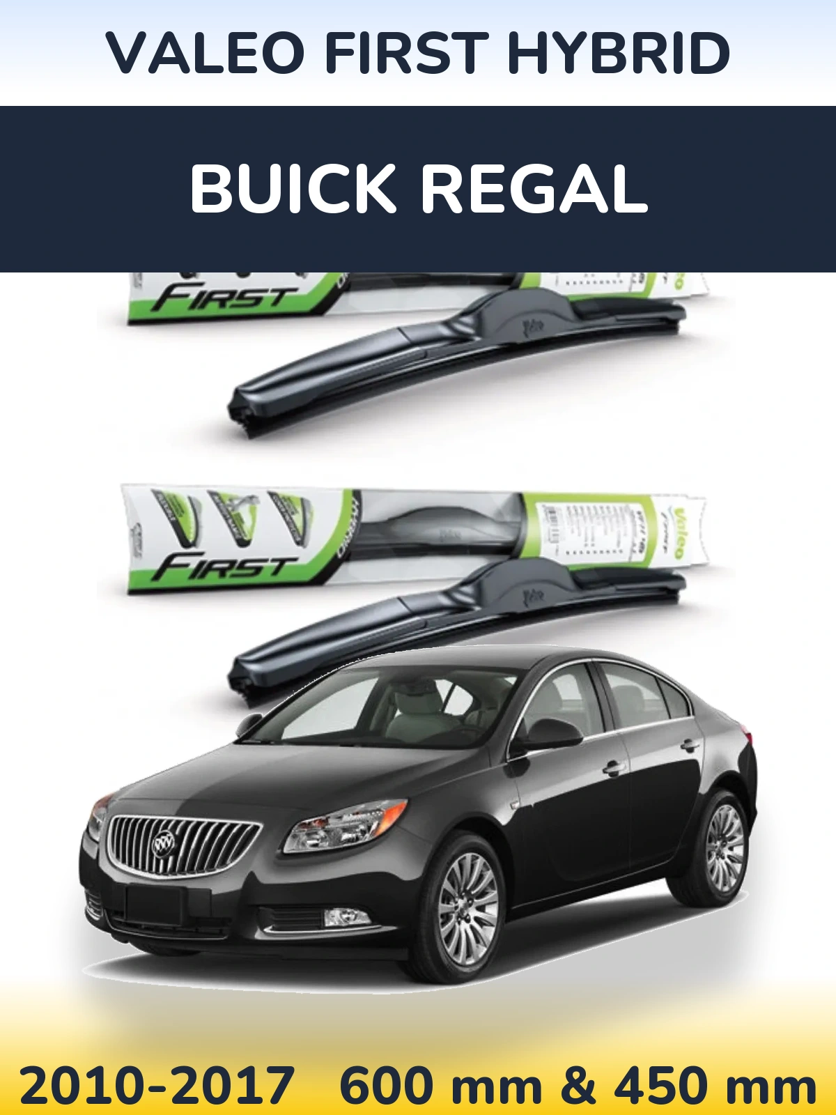 Front wiper blade set Valeo First Hybrid 600 & 450 мм for Buick Regal 2010-2017