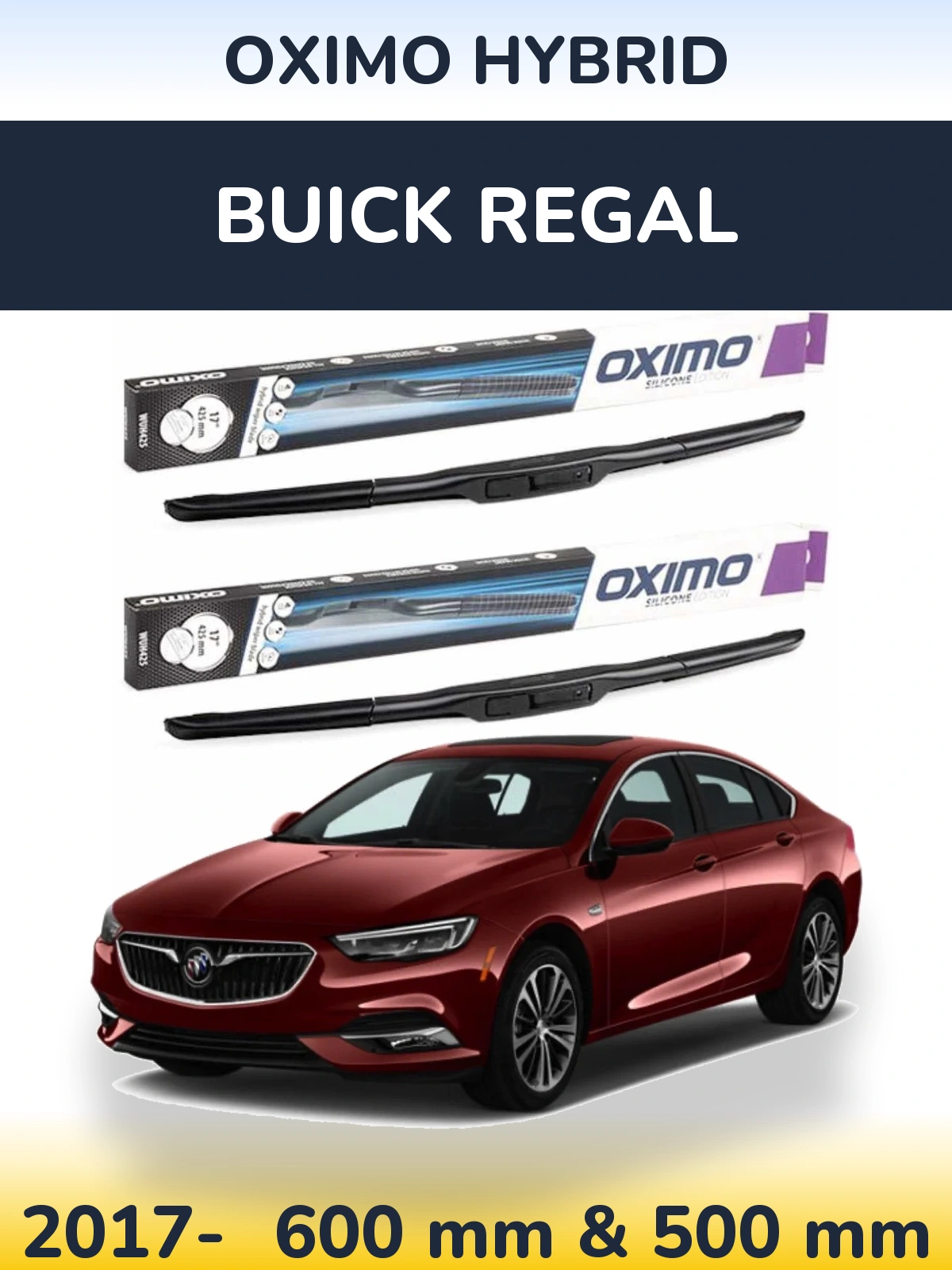Front wiper blade set Oximo Hybrid 600 & 500 мм for Buick Regal 2017-2026