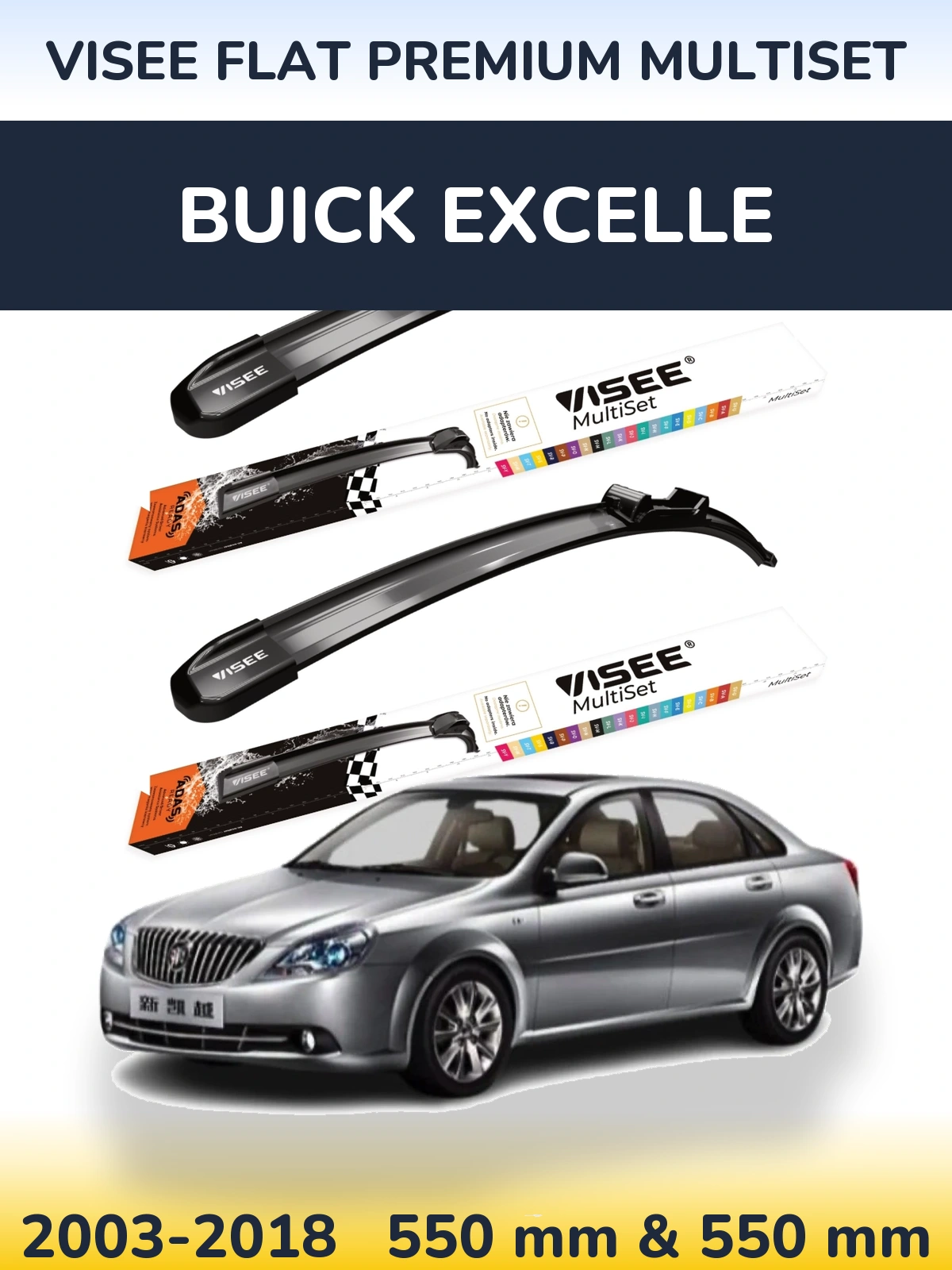 Komplet przednich wycieraczek VISEE FLAT PREMIUM MultiSet 550 & 550 mm do Buick Excelle 2003-2018
