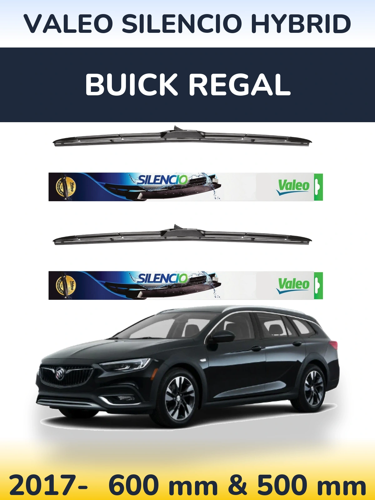 Комплект передніх щіток Valeo Silencio Hybrid 600 & 500 мм для Buick Regal 2017-2026