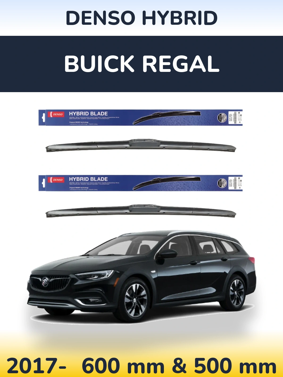 Комплект передніх щіток Denso Hybrid 600 & 500 мм для Buick Regal 2017-2026