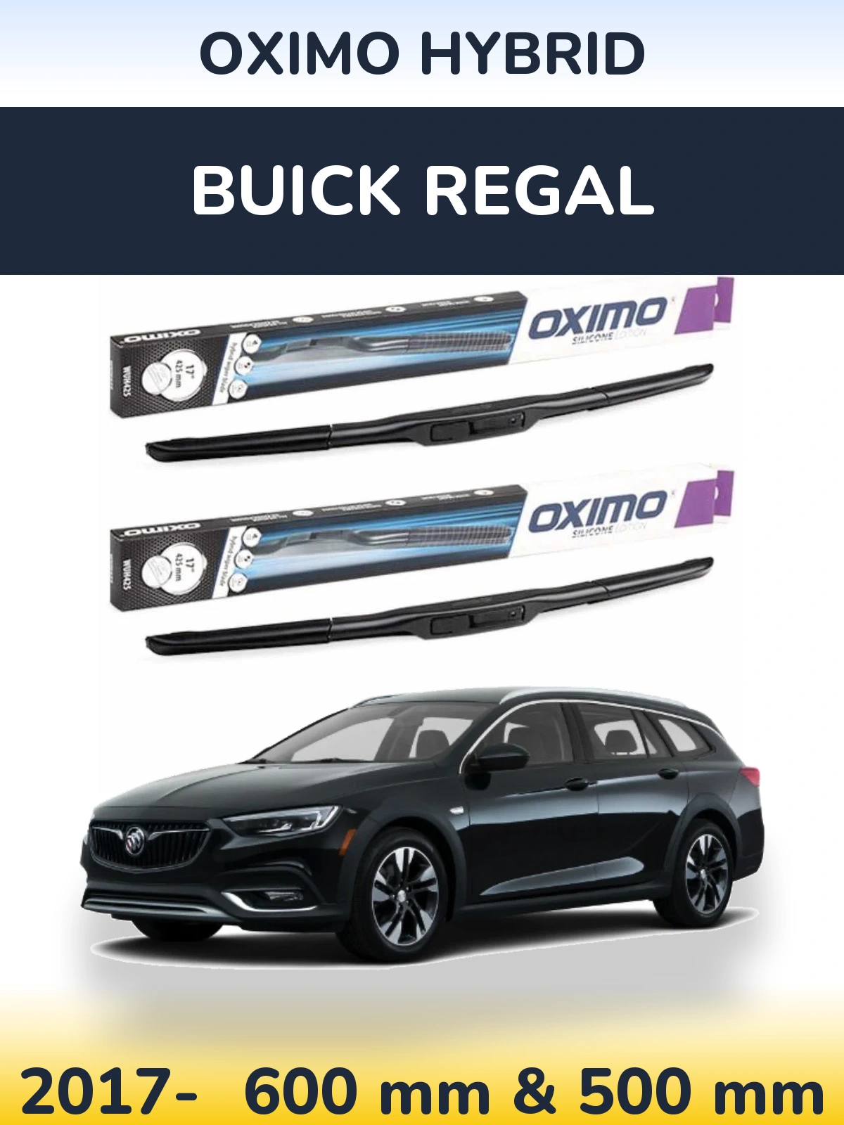 Front wiper blade set Oximo Hybrid 600 & 500 мм for Buick Regal 2017-2026